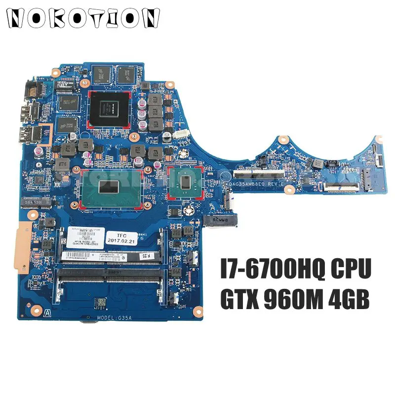 NOKOTION Para HP 15-AX020CA 15-AX Laptop placa-Mãe 856678-001 856678-501 856678-601 DAG35AMB8E0 I7-6700HQ CPU GTX 960M 4GB